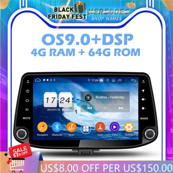 IPS DSP Android 10.0 4 GB, 64 GB ROM 8core Avto DVD Predvajalnik, Wifi 4G Bluetooth4.2 RADIO, GPS Zemljevid Za Hyundai I30 2017 2018 2019