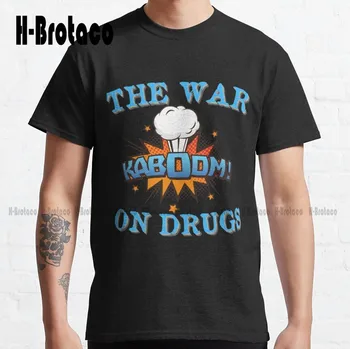Vojna proti Drogam Trending Klasičnih T-Shirt Velikost Belo Srajco po Meri Aldult Teen Unisex Digitalni Tisk Tee Srajce Xs-5Xl Nova